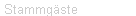 Stammg�ste